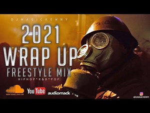 2021 Hip Hop Wrap Up Mix | Best hip hop songs 2021 playlist