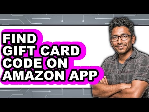 How to Find Gift Card Code on Amazon App (only Way)