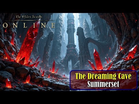 Let's Play - Everyquest - ESO - Main Story - The Dreaming Cave