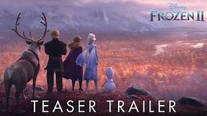 Frozen 2 Official Teaser Trailer