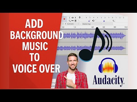 Complete Beginner's Guide to Mixing Voice Over with Music in Audacity
