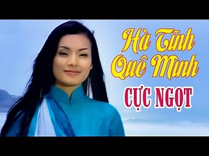 Hà Tĩnh Quê Mình - Tân Nhàn | NGHE LÀ NGHIỀN - Giọng Hát Trữ Tình Ngọt Lịm Tim [MV]