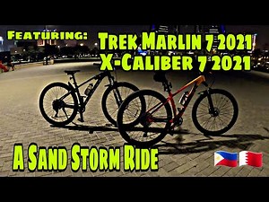 Featuring Trek Marlin 7 2021 and X-Caliber 7 2021 / Sand Storm MTB Ride
