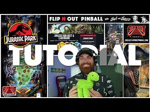 Jurassic Park Pinball Tutorial (Flip N Out Pinball, 2025)