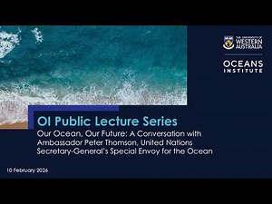 Public Lecture Series: Oceans health and what we are trying to do to fix it