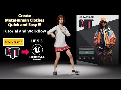 Unreal Engine 5.3 | MetaTailor App (free ver.) | Create MetaHuman Clothes Quick and Easy!