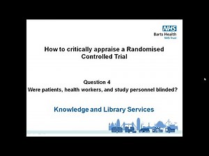 4-How to Critically Appraise a Randomised Controlled Trials following the CASP checklist: Question 4
