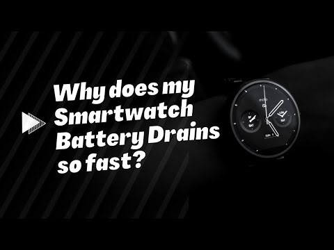 Why Does My Smartwatch Battery Drains so Fast? How To Extend the Battery Timings?