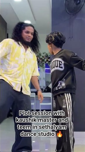 plot session with kaushik master and teem in sethalyam dance studio 🔥