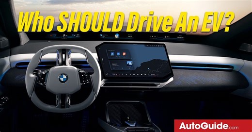 Ask AutoGuide: Who SHOULD Drive an EV?