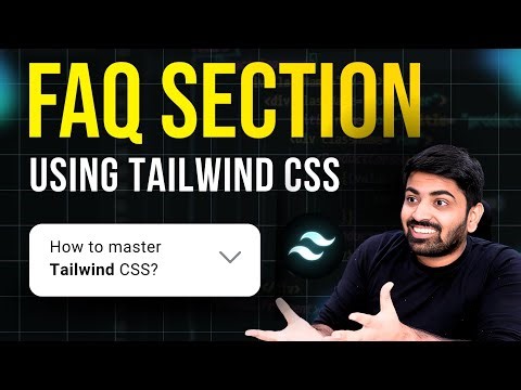Build a Responsive FAQ Section Using Tailwind CSS | Tailwind CSS for Beginners