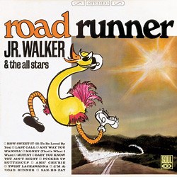 Jr. Walker & The All Stars - Road Runner
