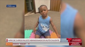 Niño de 3 años abandonado en auto caliente