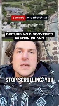 New Shocking Discoveries About Epstein Island