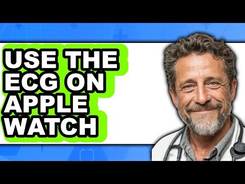 How to Use the Ecg on Apple Watch - Step by Step