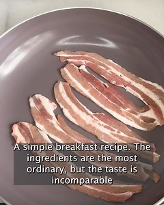 A simple breakfast recipe. The ingredients are the most ordinary, but the taste is incomparable | The Tasty Table