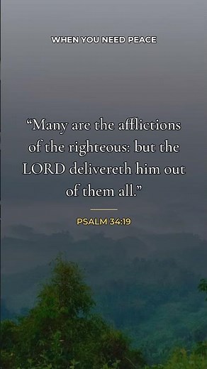 Bible verse for comfort when troubles keep piling — Psalm 34:19