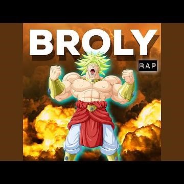 Broly Rap