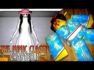 The Mimic Classic Chapter 1 [Full Walkthrough] - Roblox