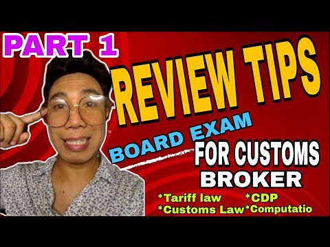 REVIEW TIPS FOR LICENSURE EXAMINATION FOR CUSTOMS BROKER | CBLE REVIEW TIPS | BOARD EXAM 2024