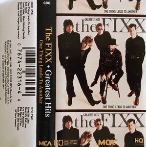 The Fixx - Greatest Hits – One Thing Leads To Another