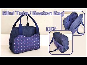 Mini Tote Bag Tutorial | How To Make Boston Bag Easy