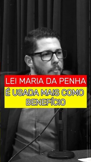 Why the Maria da Penha Law is used for revenge #revelation #legal