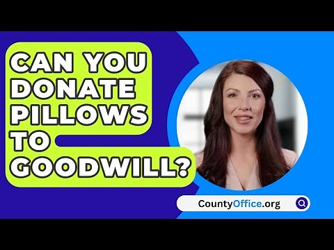 Can You Donate Pillows To Goodwill? - CountyOffice.org