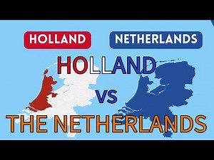 Holland vs The Netherlands WHAT is the Difference?