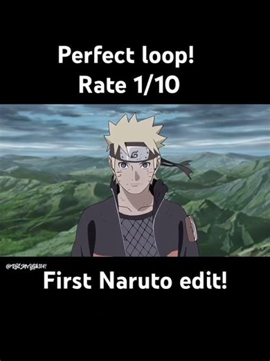 First Naruto edit/ first perfect loop edit!!!