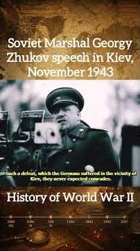 Soviet Marshal Georgy Zhukov speech in Kiev, November 1943 #worldwar2 #history