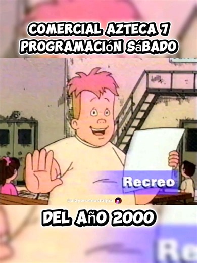 Comercial azteca 7 programación de sábado del año 2000 #elayeresnostalgia #recuerdostvmexico #miinfancia #retro