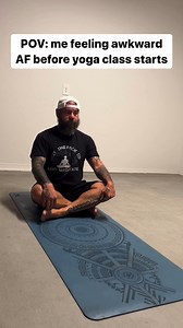 Yup that’s me. Who else feels a little awkward before class? 😂 🌿 #yjrepost Thank you to YJ Contributor @yogi_bryan for sharing your humor with us | Yoga Journal