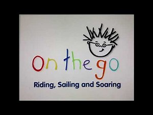 Baby Einstein - On the Go - Riding, Sailing and Soaring (2005)