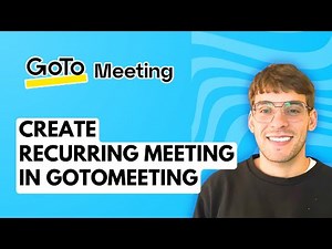 How to Create a Recurring Meeting in GoToMeeting [2025 Guide]