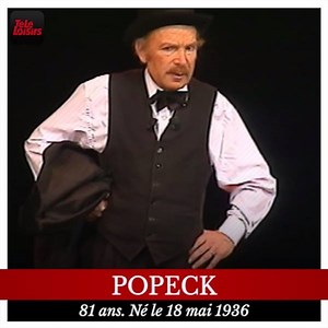 Bon anniversaire à l'immense Popeck ! 🎂 😍 | Télé Loisirs