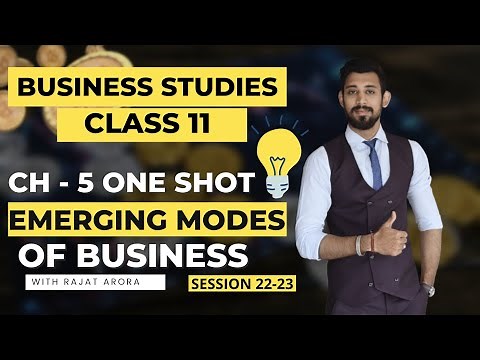 Emerging modes of Business | Class 11 | Chapter 5 | Business studies | One shot