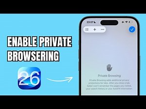 iOS 26: How to Enable Private Browsing On iPhone