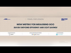 Panel Discussion: New Metrics for Measuring GCC Success Beyond Efficiency and Cost Savings