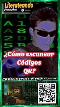 ¿Cómo escanear Códigos QR?