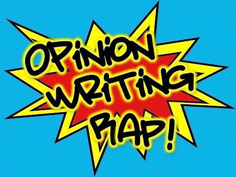 The Opinion Writing Rap