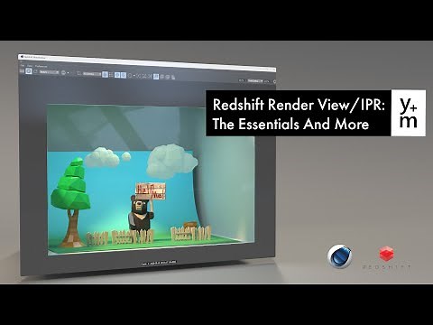 Redshift Render View / IPR - The Essentials and More