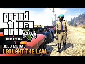 GTA 5 - Mission #41 - I Fought the Law... [First Person Gold Medal Guide - PS4]