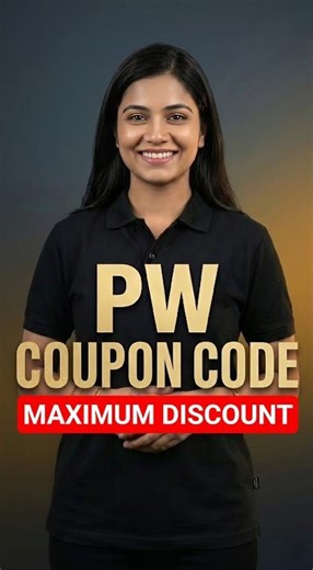 Pw Coupon Code 2027 Batch | Coupon Code for PW Batch 2026