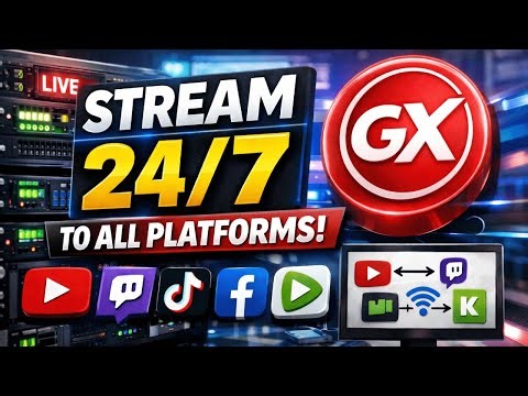 24/7 Live Stream Tutorial: Run a Nonstop Broadcast with GX (Multi-Platform RTMP)