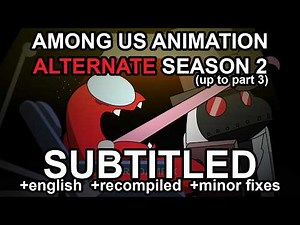 Rodamrix Among Us Animation || ALTERNATE Season 2 SUBTITLED