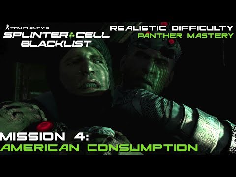 Splinter Cell: Blacklist - Mission 4: American Consumption |Panther Mastery (Realistic Difficulty)