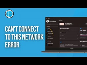 Fix Windows 11 Can't Connect to This Network Error Solved
