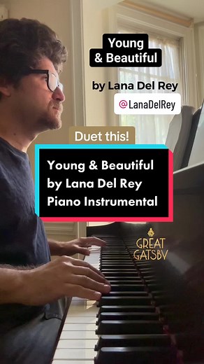 Young and Beautiful by @Lana Del Rey from 2013 film The Great Gatsby #lanadelrey #youngandbeautiful #throwbacksongs #thegreatgatsby #piano #pianojordan #duetwithme #duetthis #pianokaraoke #pianist #2013 #greatsong #lovethissong #beautiful #pianocover #pianomusic #pianotok #trendingsong