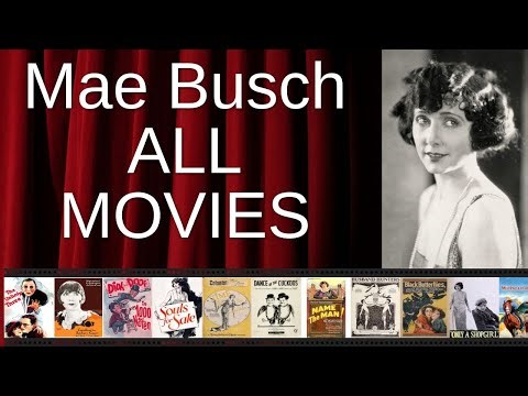 ALL Mae Busch Movies Ranked by Score (Critics + Fans)
